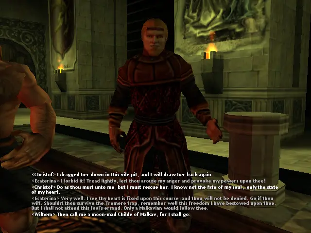 Wilhem plantant cara a Ecaterina, i dient que hi anirà encara que ella no vulgui.

Just al costat es veuen els braços d'Erik, que són més amples que el cap de Wilhem.